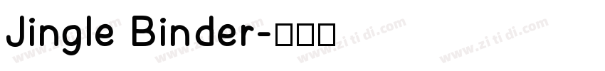 Jingle Binder字体转换